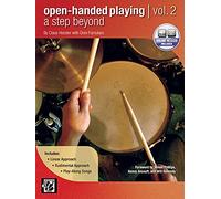 Open handed playing 2 drums bk/cd +cd: A Step Beyond: Linear Approach, Rudimental Approach,Play-Along Songs
