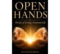 Open Hands: Small Group Companion and Leader's Guide (The Discipleship Library)
