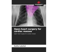 Open-heart surgery for cardiac masses