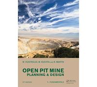 Open Pit Mine Planning and Design, Two Volume Set & CD-ROM Pack