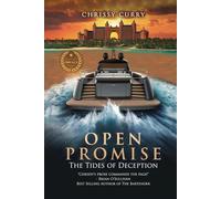 OPEN PROMISE: THE TIDES OF DECEPTION (Love Wide Open Series)