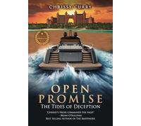 OPEN PROMISE: THE TIDES OF DECEPTION (Love Wide Open Series)
