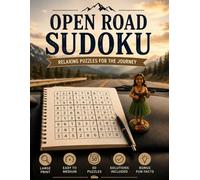 Open Road Sudoku: Large Print Easy to Medium Sudoku Puzzles with Relaxing Road Trip Facts for RV Travelers and Vacation Fun (Travel Escape Sudoku Series)