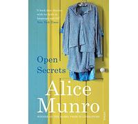 Open Secrets: From the Nobel Prize-winning author, a short story collection about love and loss across a century of lives