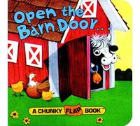 Open the Barn Door, Find a Cow (A Chunky Book)