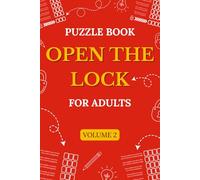Open The Lock: 200 Logic Puzzles - Vol 2