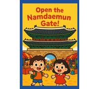 Open the Namdaemun Gate!
