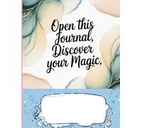 Open this journal, discover your magic: 90 GSM, Ruled,Paperback: Turn pages, turn ideas into magic.