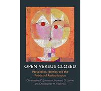 Open versus Closed: Personality, Identity, and the Politics of Redistribution