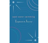 Open Water Swimming Logbook and Journal