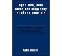 Open Web, Bold Ideas The Biography of Håkon Wium Lie: Visionary creator of CSS, champion of open web and digital rights.
