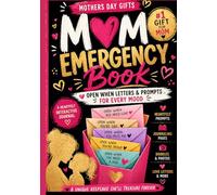 Open When Letters for Mom: Guided Journal with Mood Prompts and Personal Messages: A Meaningful Keepsake Gift from Child for Mother’s Day, Birthday and Special Moments