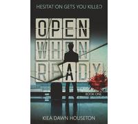 OPEN WHEN READY: Hesitation Gets You Killed