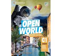 Open World. Advanced C1. Student's book, Workbook. Per le Scuole superiori. Con e-book. Con espansione online: Test & train