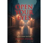 Open Your Eyes: A Jovi Hurst Mystery