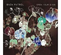 Open Your Eyes by Snow Patrol