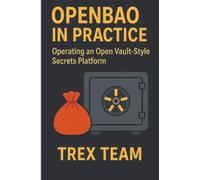 OpenBao in Practice: Operating an Open Vault-Style Secrets Platform