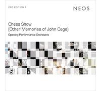 Opening Performance Orchestra – Chess Show (Other Memories Of John Cage)