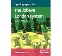 Opening Repertoire - The Jobava London System (Everyman Chess)
