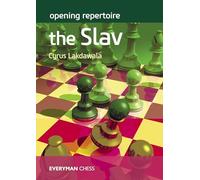 Opening Repertoire: The Slav (Everyman Chess)