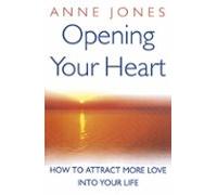Opening Your Heart (ebook)