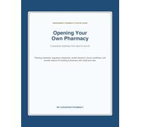 Opening Your Own Pharmacy: A Practical Startup Guide for Independent Pharmacy Founders