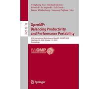 OpenMP: Balancing Productivity and Performance Portability: 21st International Workshop on OpenMP, IWOMP 2025, Charlotte, NC, USA, October 1-3, 2025 Proceedings (Lecture Notes in Computer Science)
