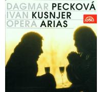 Opera Arias (Dagmar Peckova, Ivan Kusnjer) By Peckova/Kusnjer (2001-03-05)