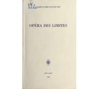 Opéra Des Limites (ebook)