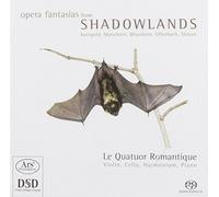 Opera Fantasies from Shadowlan - Opera Fantasies From Shadowlands