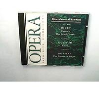 Opera Favourite Hightlights. Bizet-Gounod-Rossini Featuring Bizet Carmen The Pearl fishers Gounod Faust Rossini The Barber of Seville