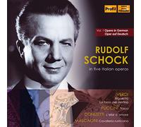 Opera in German, Vol. 1: Rudolf Schock in five Italian Operas