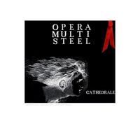 Opera Multi Steel - Cathedral