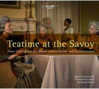 Opera Swing Quartet - Teatime At The Savoy: Finest Classical And Jazz Blends