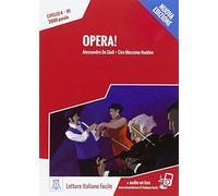 OPERA! U NUOVA EDIZIONE (LIBRO + MP3 ONLINE): Opera! Libro + online MP3 audio (SIN COLECCION)