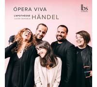 OPERA VIVA - HÄNDEL - L'APOTHÉOSE