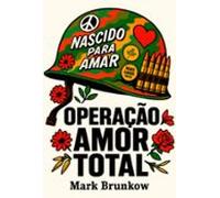 Operação Amor Total (ebook)