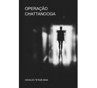 Operação Chattanooga (ebook)