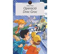 Operació Drac Groc: 1 (El Mussol Detectiu)