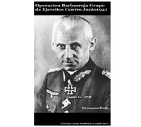 Operacion Barbarroja Grupo de Ejercitos Centro Junio 1941