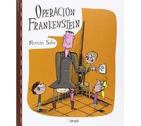 Operación Frankenstein (ALBUM ILUSTRADO)