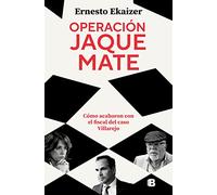 Operación Jaque Mate: Cómo acabaron con el fiscal del caso Villarejo (No ficción)