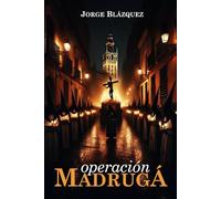 Operación Madrugá (Marta Delgado)