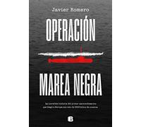 Operación Marea Negra – Increíble historia del primer narcosubmarino en Europa – No ficción