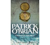 Operación Mauricio IV | Patrick Obrian, Aleida Lama Montes