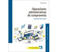 Operaciones administrativas de compraventa (Administración y Gestión)
