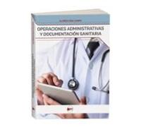 Operaciones administrativas y documentación sanitaria