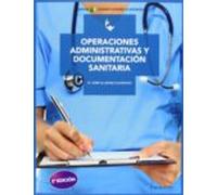 Operaciones administrativas y documentación sanitaria (Sanidad)