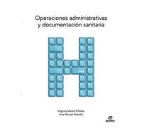 Operaciones administrativas y documentación sanitaria (Ciclos Formativos)