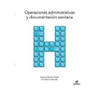 CFGM. Operaciones administrativas y documentacion sanitaria - Edition 2021 (Ciclos Formativos)